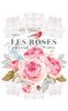 Les Roses Hokus Pokus Image Transfer